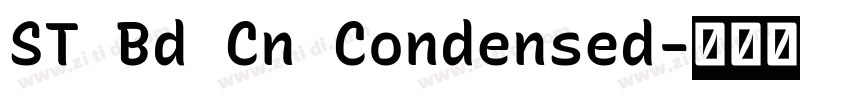 ST Bd Cn Condensed字体转换 ST Bd Cn Condensed字体转换